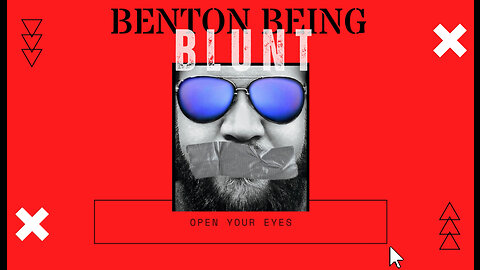 BENTON BEING BLUNT "The walls are closing in....wait...."