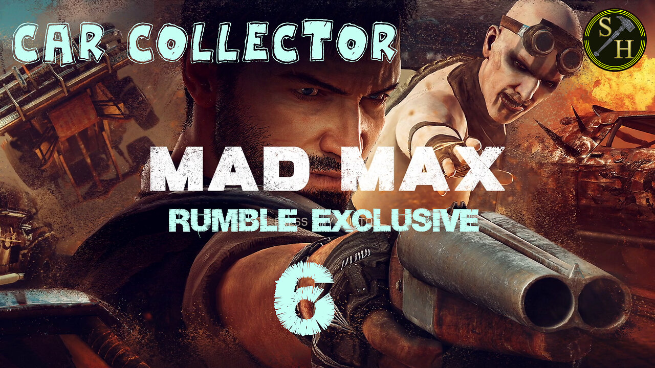 Mad Max EP6 - Car Collector