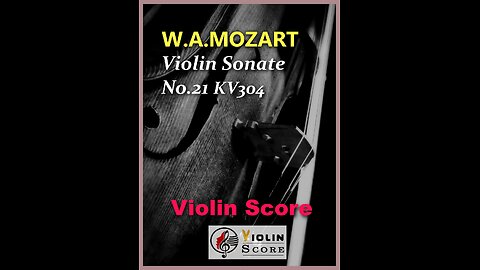 Mozart Violin Sonata No.21 KV304