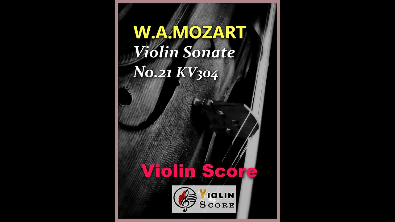 Mozart Violin Sonata No.21 KV304