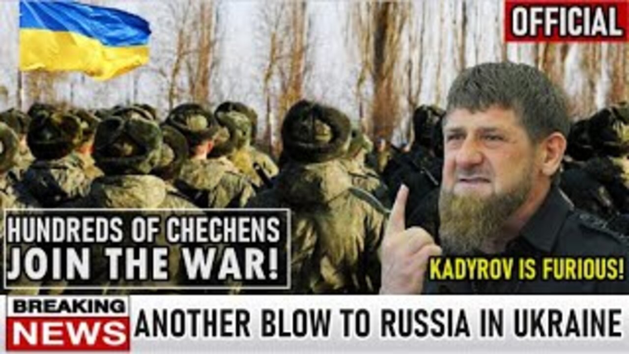 Huge Chaos in Russia_ Hundreds of Chechens prepares to join the Ukrainian army for intercept Putin!