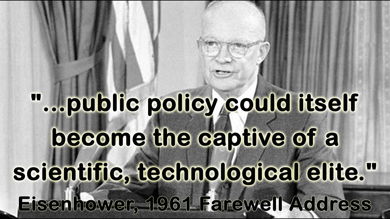 a scientific technological elite - Eisenhower