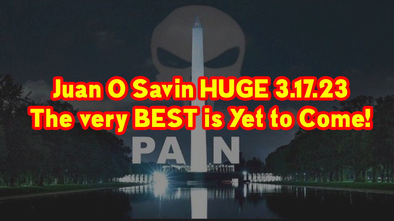 Juan O Savin "The very BEST is Yet to Come!"