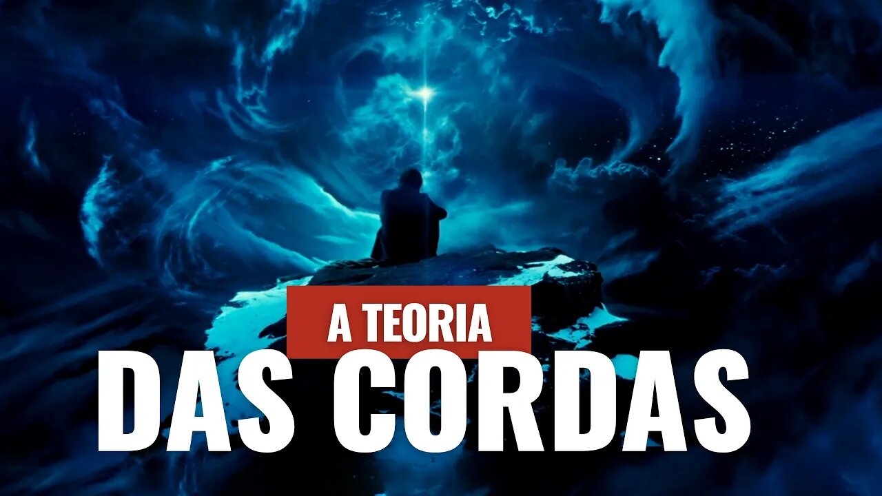 A TEORIA DAS CORDAS, E OS INDÍCIOS DE UNIVERSOS ALTERNATIVOS