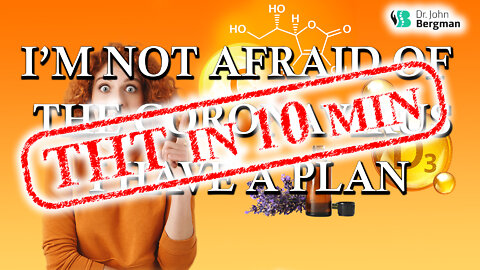 I'm NOT afraid of the CoronaVirus - I have a Plan (short video)