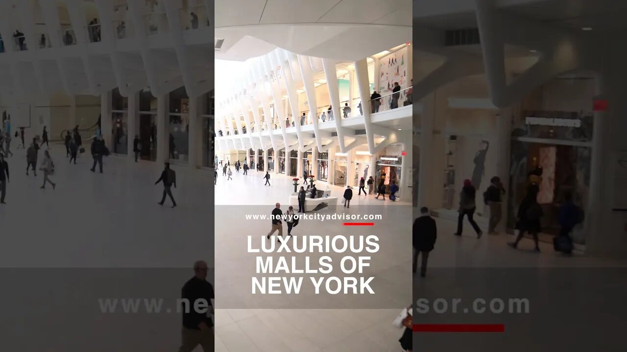 Luxurious Malls of New York