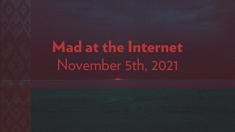 2021-11-05 - Belarusian Fries - Mad at the Internet