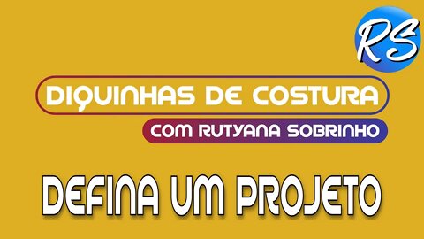 Tenha um Projeto Definido - DEP 117