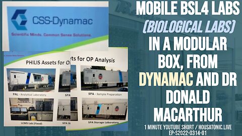 Mobile BSL4 labs (biological labs) in a modular box, from Dynamac and Dr Donald MacArthur
