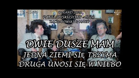 DWIE DUSZE MAM JEDNA ZIEMI SIĘ TRZYMA DRUGA UNOSI SIĘ W NIEBO - DUALIZM ŻYCIA NA ZIEMI /2020©TV INFO