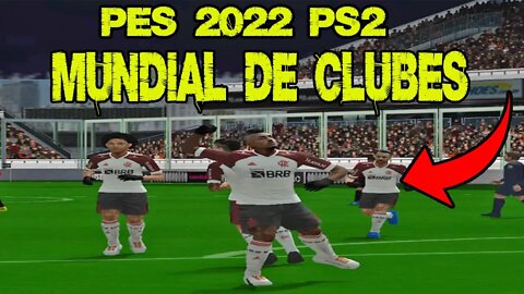 PES 2022 PS2 SUPER MUNDIAL DE CLUBES 100% ATUALIZADO EDITOR SIQUEIRA