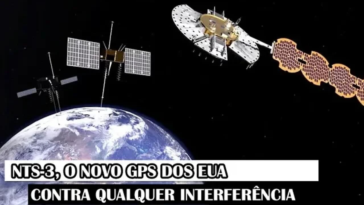 NTS-3, O Novo GPS Dos EUA Contra Qualquer Interferência