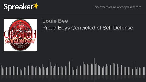Proud Boys Convicted of Self Defense