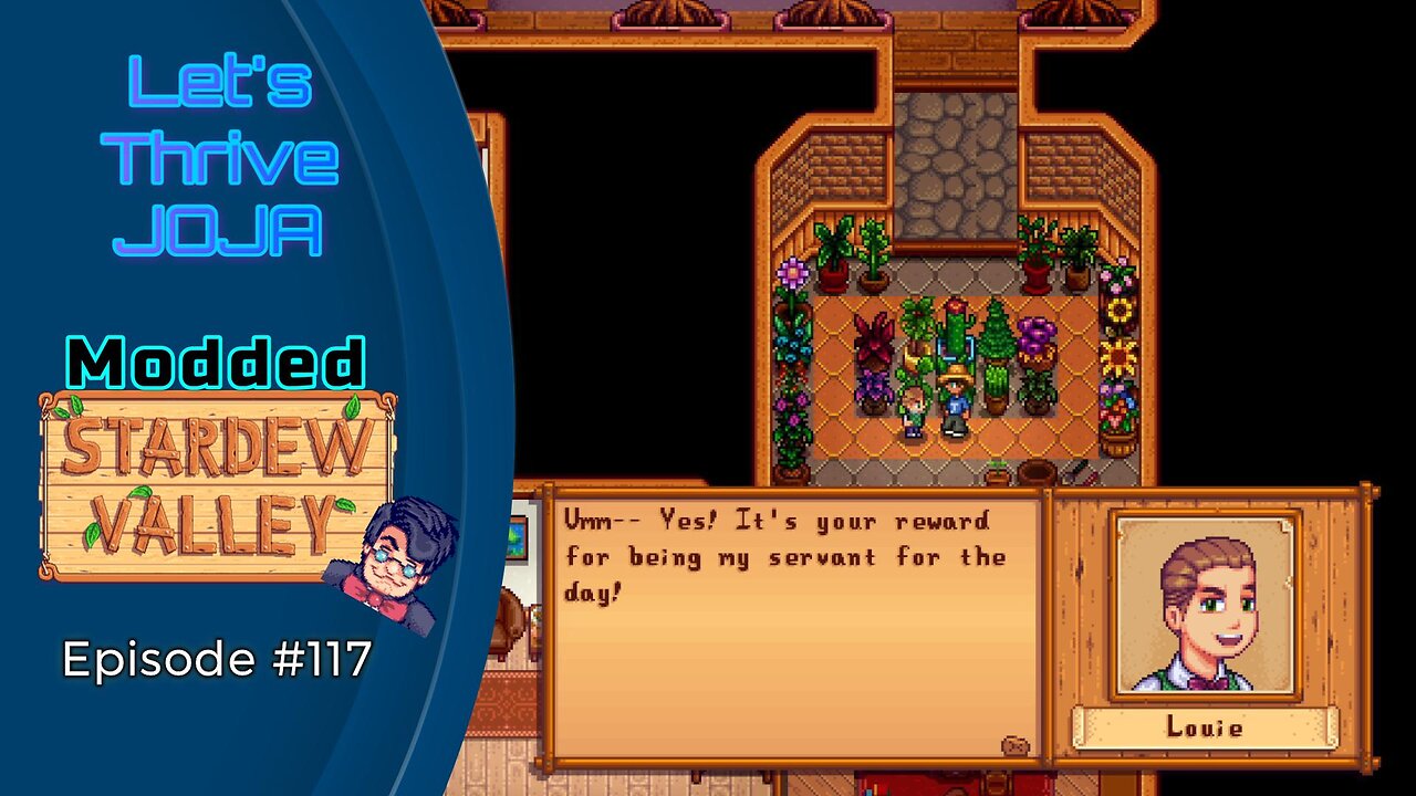 Let's Thrive Joja Episode #117: Pretending to be a Butler!?