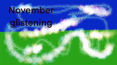November glistening
