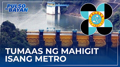 Lebel ng tubig sa Angat Dam, tumaas ng mahigit isang metro —PAGASA