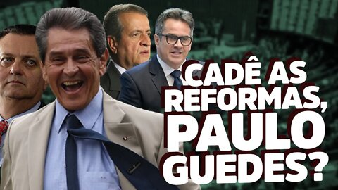 Discurso em Plenário: cadê as reformas, Paulo Guedes?