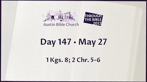Through the Bible 2022 (Day 147)