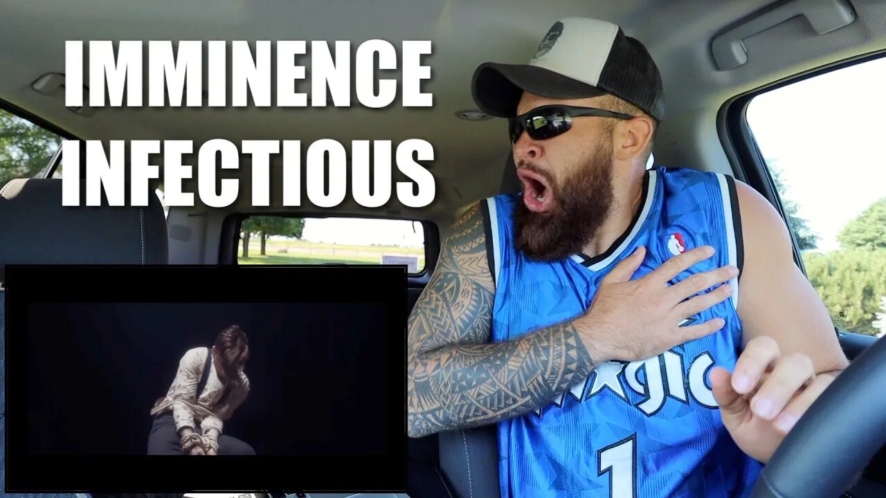 IMMINENCE - Infectious (OFFICIAL VIDEO) REACTION!!!