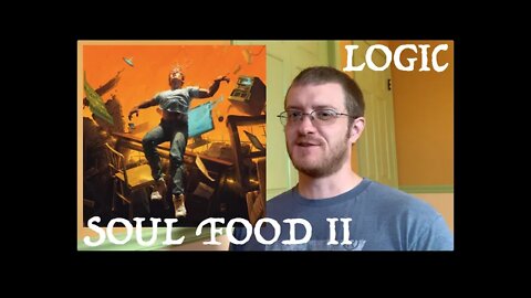 Logic - Soul Food II (REACTION!) 90s Hip Hop Fan Reacts