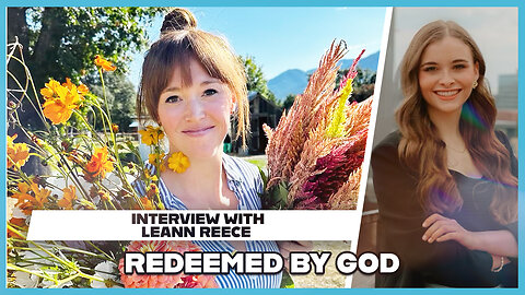 Hannah Faulkner and Leann Reece | Redeemed by God