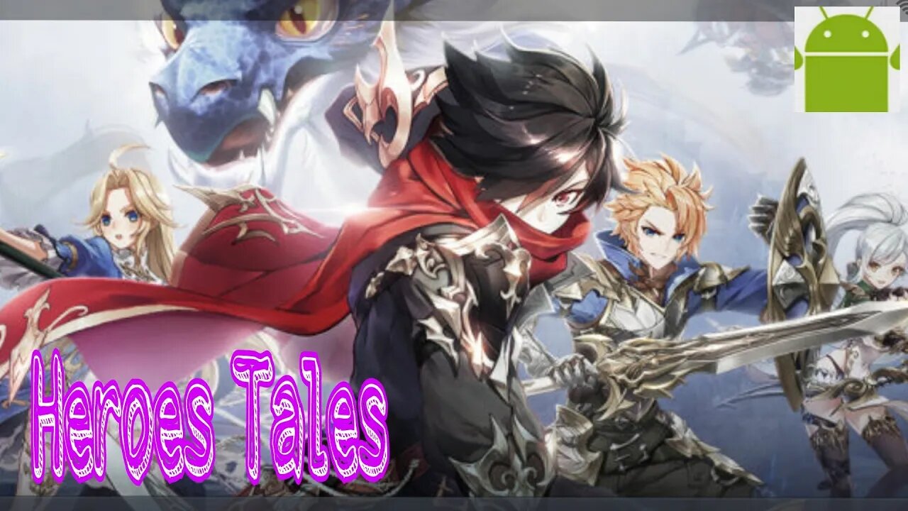 Heroes Tales - for Android
