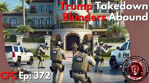 Council on Future Conflict Episode 372: Trump Takedown, Blunders Abound