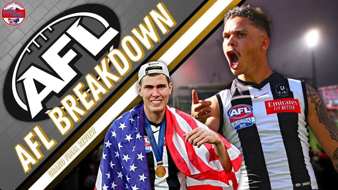 AFL Grand Final Breakdown: Collingwood Gets It Done