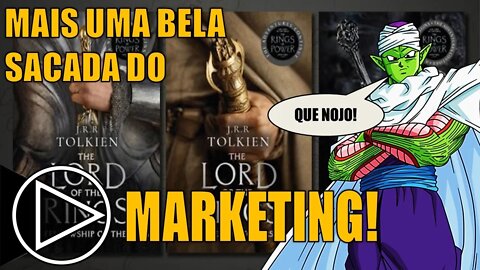 Anéis do Poder - Mais uma Incrível Sacada do Marketing! - HORAPLAY