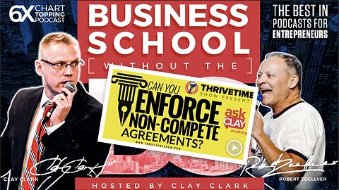 Business | Can Your Enforce Non-Compete Agreements? - Ask Clay Anything