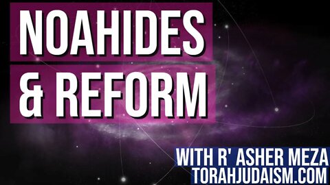 Noahides & Reform