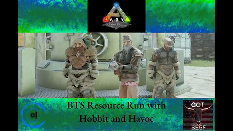 Ark Survival Evolved Livestream BTS: Resource Run with Hobbit and Havoc