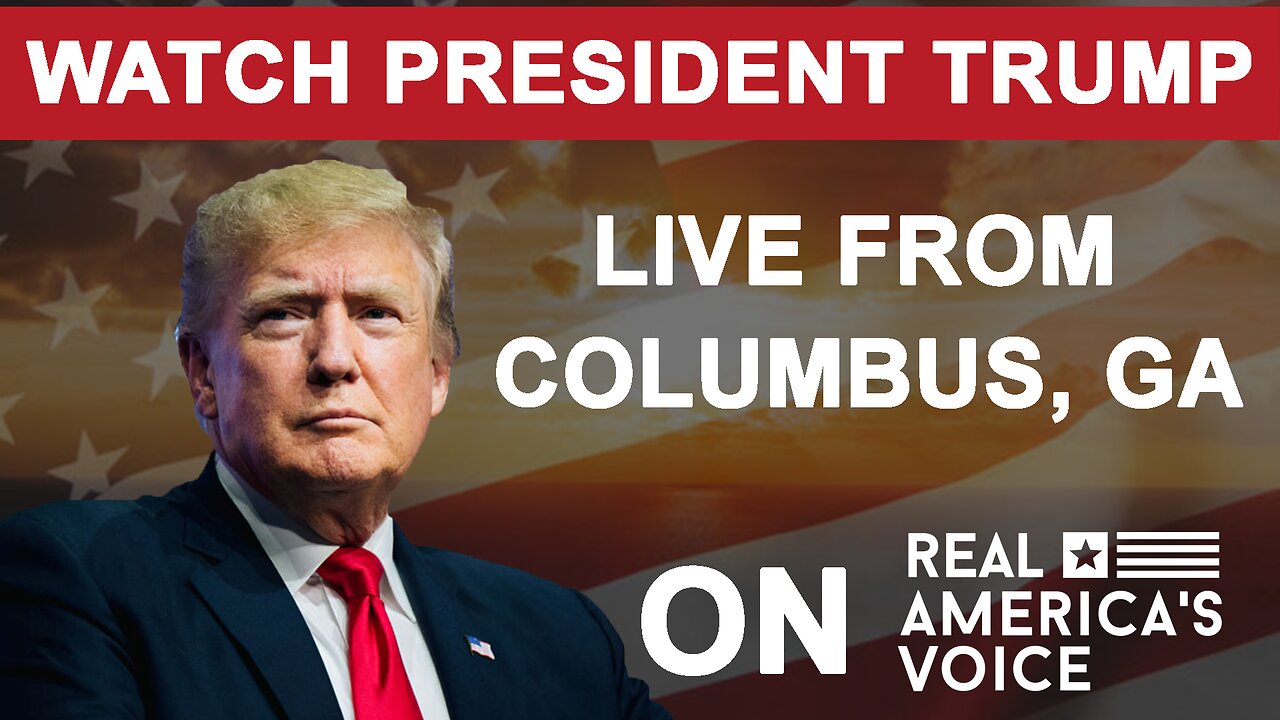 PRESIDENT TRUMP LIVE FROM COLUMBUS GA 6-10-23