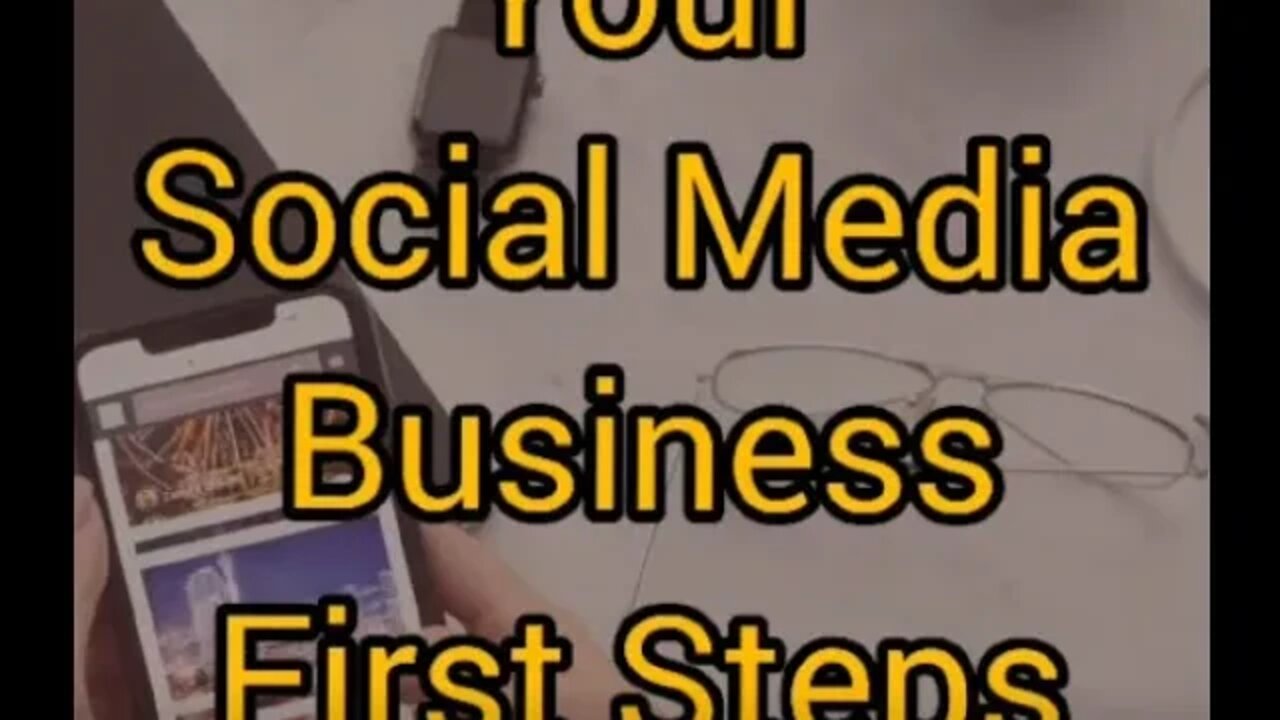 improve your social media business ...first steps