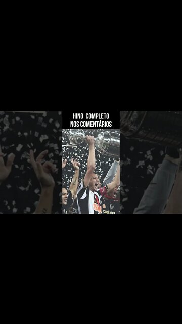 HINO DO ATLÉTICO MINEIRO #shorts