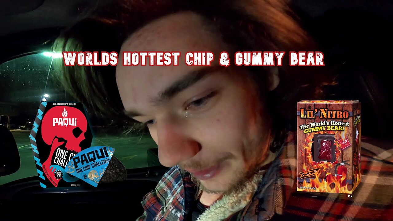 One Chip Challenge & Worlds hottest Gummy Bear