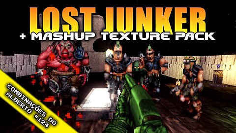 Lost Junker + 2 Mashup Texture Packs + More Lights! [Combinações do Alberto 124]