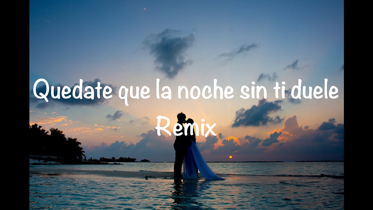 Quedate que la noche sin ti duele - (Lyrics)