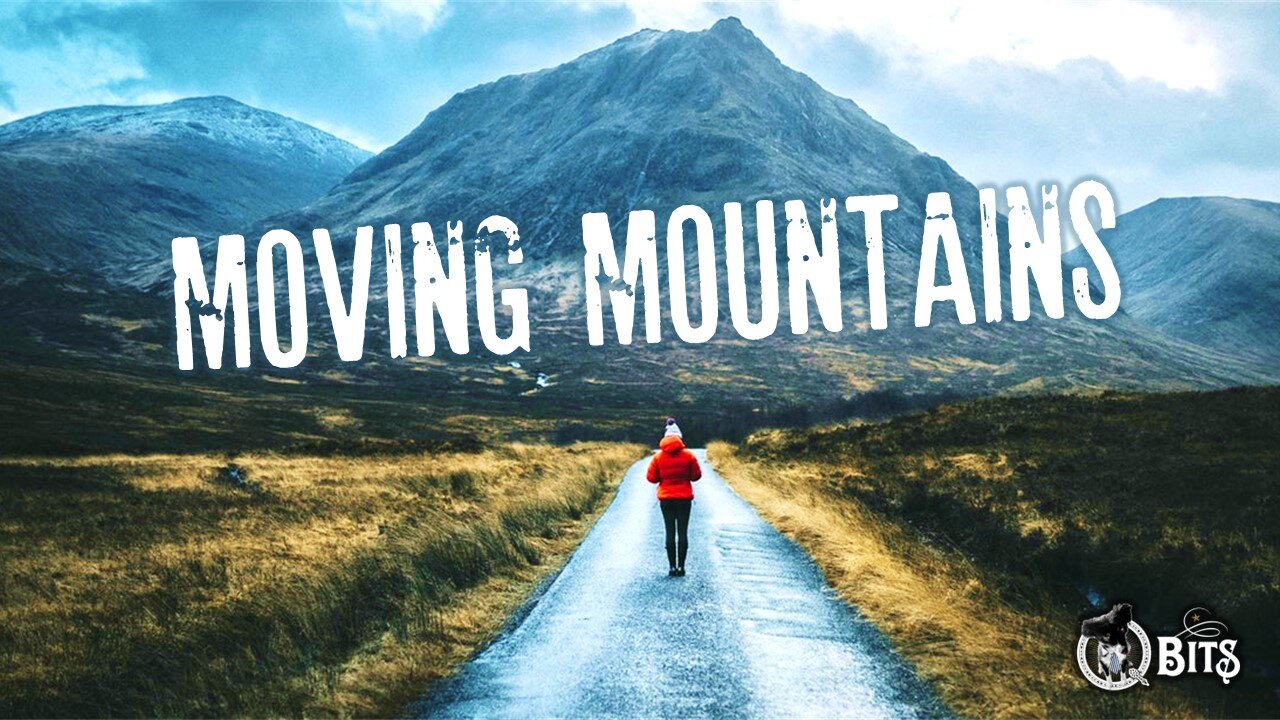 #805 // MOVING MOUNTAINS - LIVE