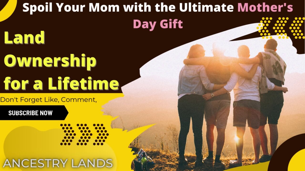 Spoil Mom w/ the Ultimate Mother's Day Gift.. Land Ownership near Los Angeles - Ancestry Lands