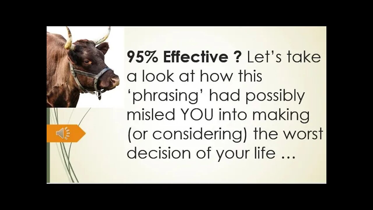 95 Percent Effective ? Really ? Let's see..