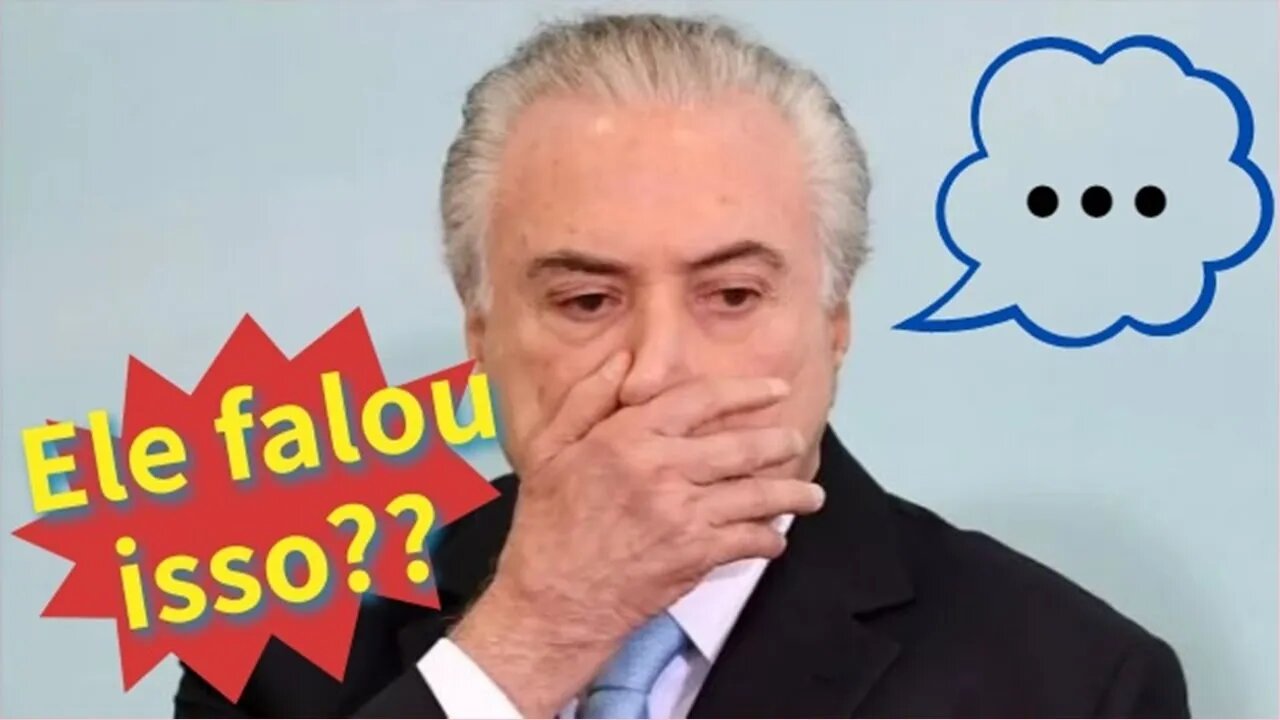 💥 Michel Temer fala sobre Dilma Rousseff 💥