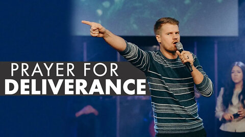 Prayer For Deliverance