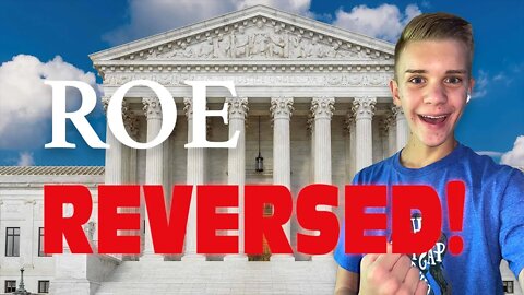 BREAKING NEWS: SCOTUS Overturned ROE V. WADE!!!