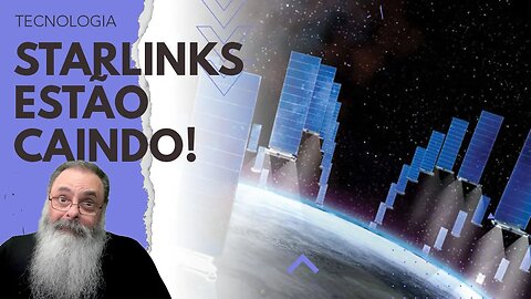 POR QUE os SATÉLITES da STARLINK estão CAINDO em uma ALTA TAXA? ISSO vai PREJUDICAR o SERVIÇO?