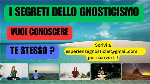 Introduzione al corso sullo Gnosticismo