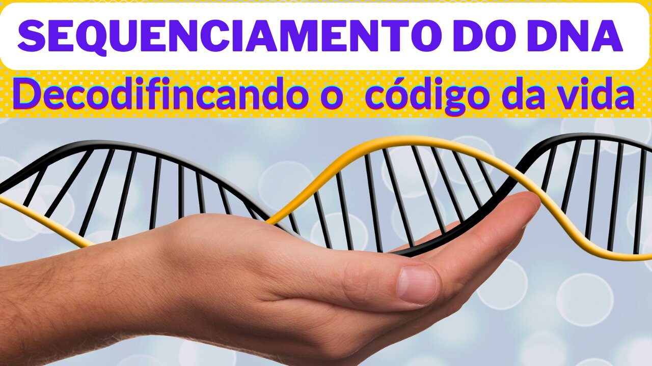 O Incrível Processo de Sequenciamento do DNA! Decodificando o Código da Vida.