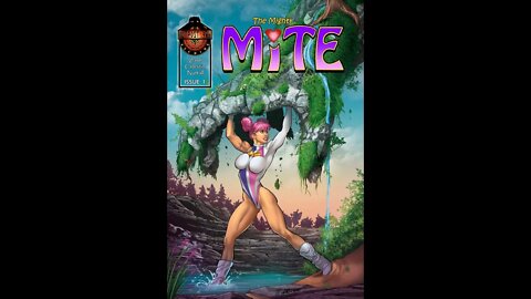 Mighty Mite #1 IS FULL SIZE FUN! ONE OF THE BEST COMICS OF 2021!