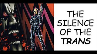 The CRiC #8: The Silence of the Trans