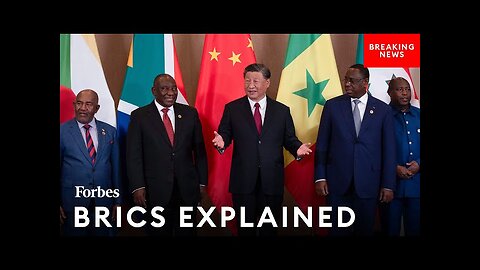 What Is BRICS And Why Is It So Important To The U.S.__ China Expert Breaks It All Down